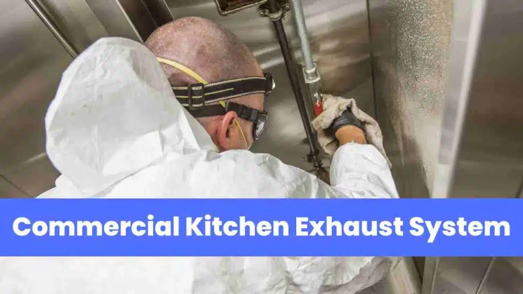 Commercial Kitchen Exhaust System