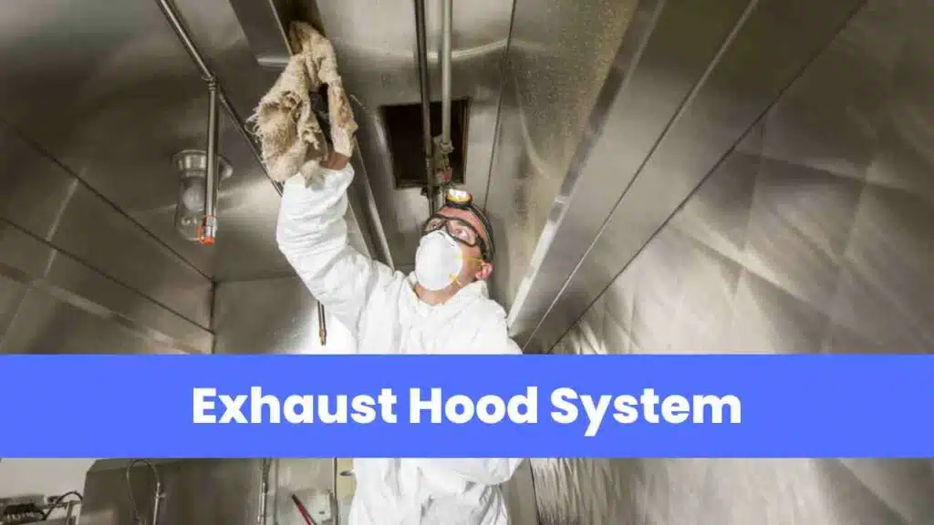 Exhaust Hood System