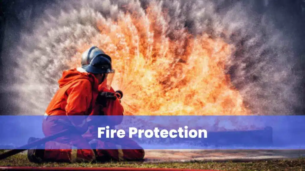 Fire Protection