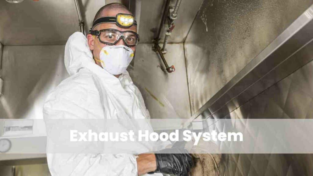 Exhaust Hood System