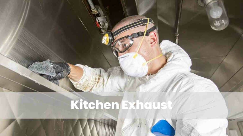 Kitchen Exhaust