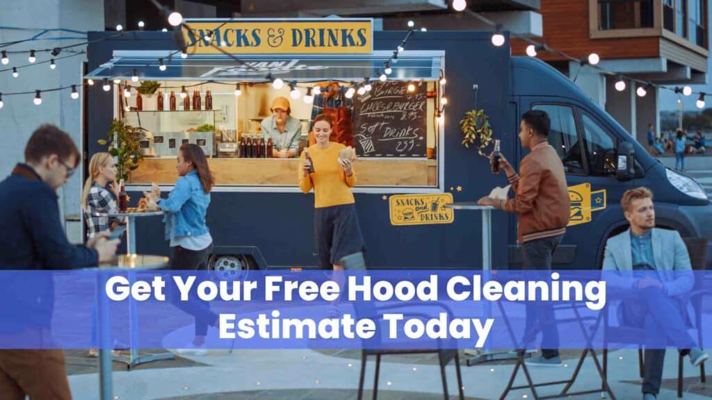 Get Your Free Hood Cleaning Estimate Today