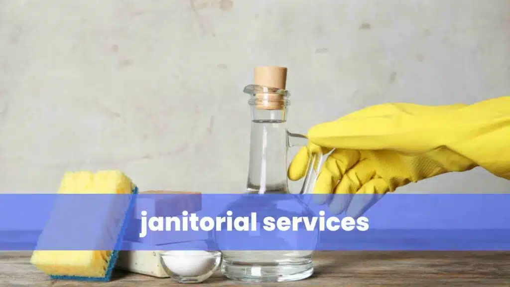 janitorial services