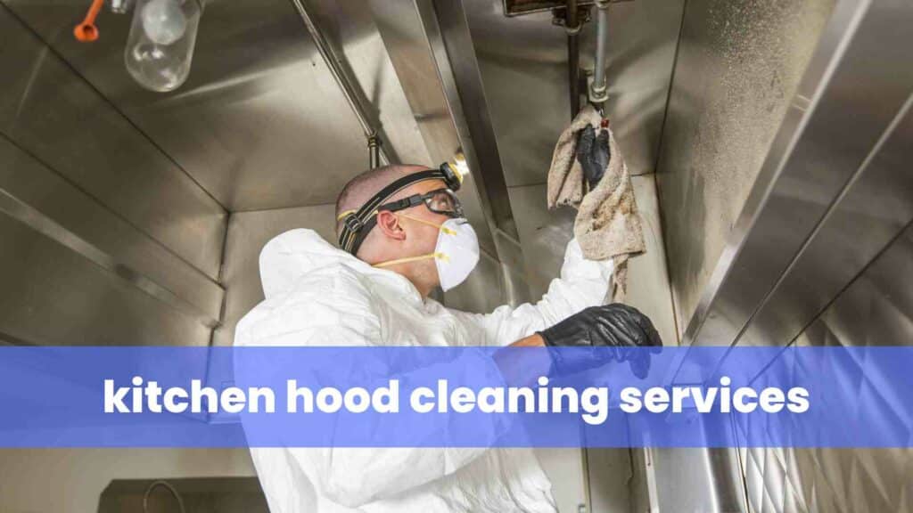 kitchen hood cleaning services