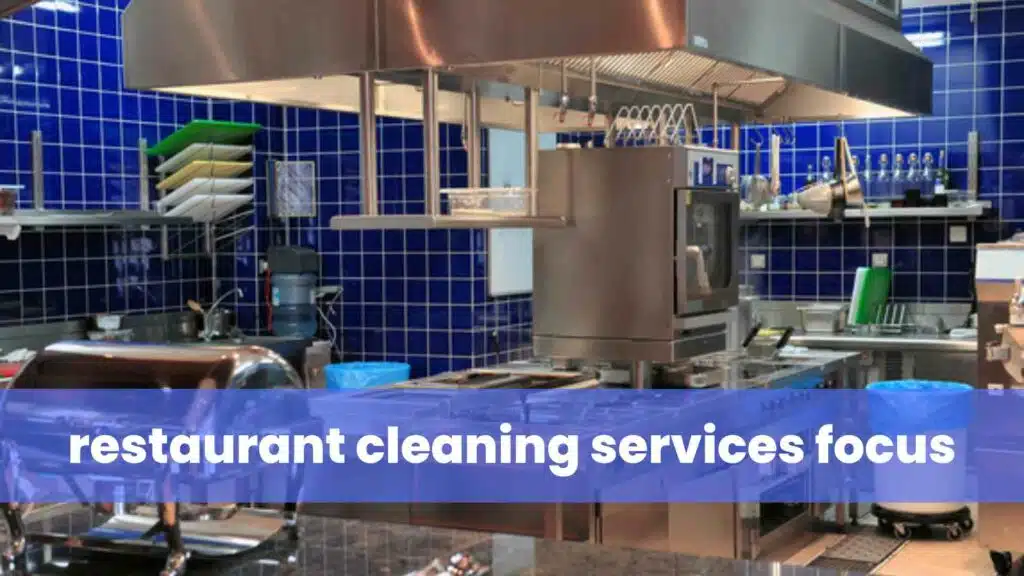 restaurant cleaning services focus