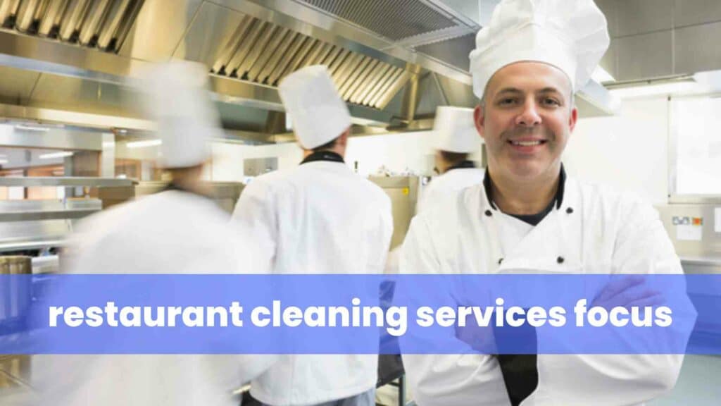 restaurant cleaning services focus
